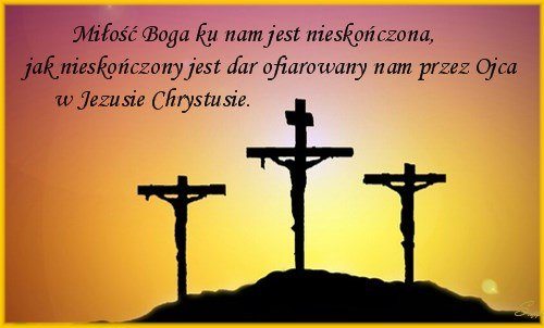 Miłość Boga ku nam jest nieskończona